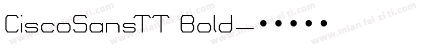 CiscoSansTT Bold字体转换